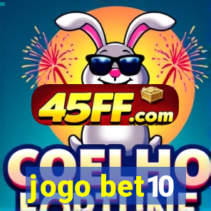 jogo bet10